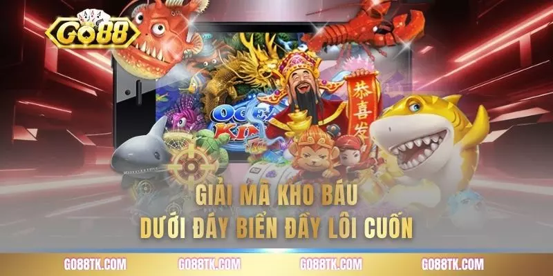 Giải mã kho báu dưới đáy biển đầy lôi cuốn
